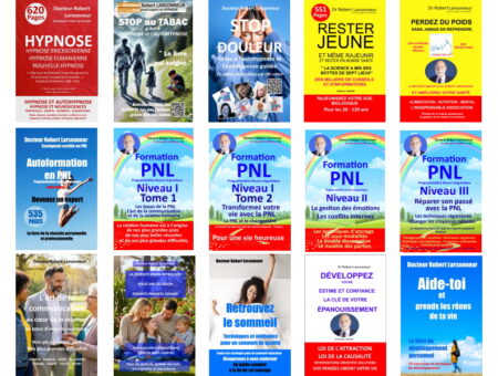 Tous les livres du docteur Robert Larsonneur - hypnose - PNL - santé - développement personnel