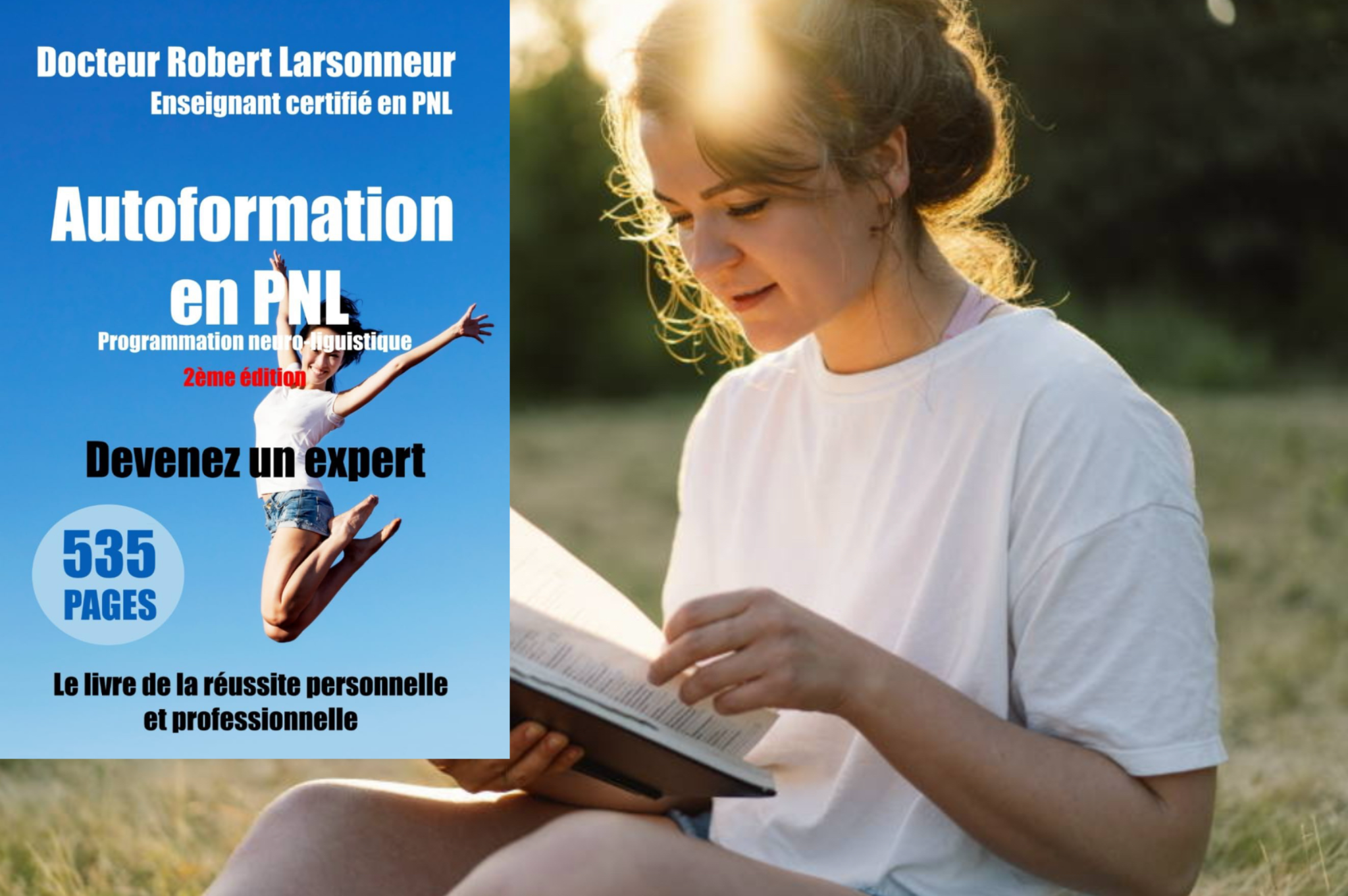 Autoformation en PNL, un livre de 535 pages du Dr Robert Larsonneur